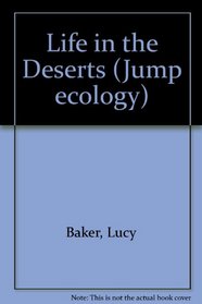 Life in the Deserts (Jump ecology)