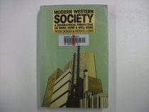 Modern Western Society: Geographical Perspective on Work, Home and Well-being