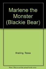 Marlene the Monster (Blackie Bear)