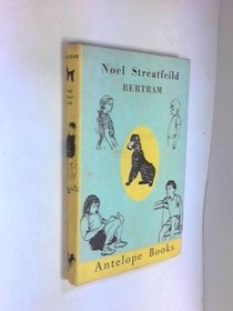 Bertram (Antelope Books)