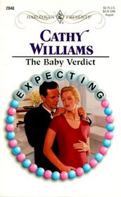 The Baby Verdict (Expecting) (Harlequin Presents, No 2048)