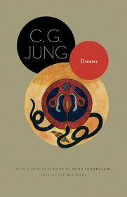 Dreams: (From Volumes 4, 8, 12, and 16 of the Collected Works of C. G. Jung) (New in Paper) (Jung Extracts)