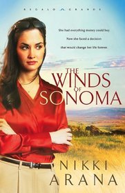 The Winds of Sonoma (Regalo Grande, Bk 1)