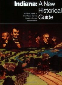 Indiana: A New Historical Guide