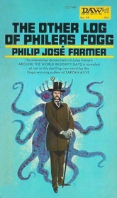 The Other Log of Phileas Fogg (Wold Newton Universe)