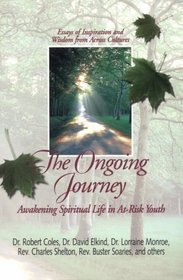 The Ongoing Journey: Awakening Spiritual Life in At-Risk Youth