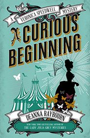 A Curious Beginning (Veronica Speedwell, Bk 1)