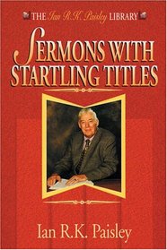 Sermons With Startling Titles