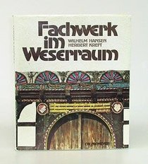 Fachwerk im Weserraum (German Edition)