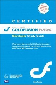 Certified  Macromedia ColdFusion MX Developer Study Guide