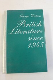 BRITISH LITERATURE SINCE 1945