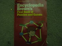 Encyclopedia Brown's First Book of Puzzles & Games