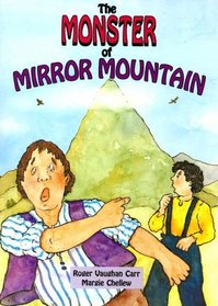 The Monster of Mirror Mountain (Literacy Tree: Surprise and Discovery)