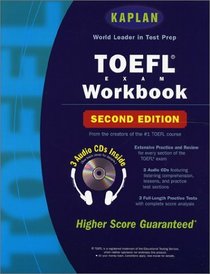 Kaplan TOEFL Workbook with 3 Audio CDs, Second Edition