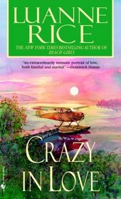 Crazy in Love: A Novel