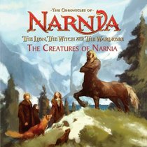Creatures of Narnia