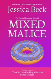 Mixed Malice (Donut Mysteries, Bk 28)