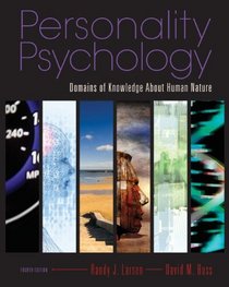 Personality Psychology: Domains of Knowledge About Human Nature