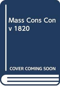 Mass Cons Con: v 1820