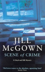 Scene of Crime (Lloyd and Hill, Bk 11)