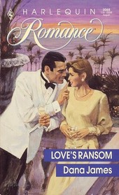 Love's Ransom (Harlequin Romance, No 3068)