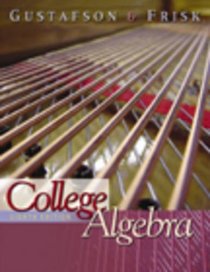 College Algebra (with CD-ROM, BCA/iLrn Tutorial, and InfoTrac)