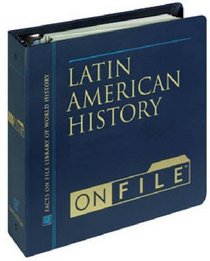 Latin American History on File (Regional History)