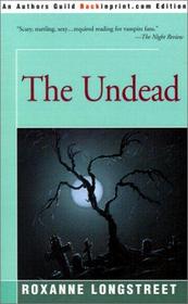 The Undead (Undead, Bk 1)