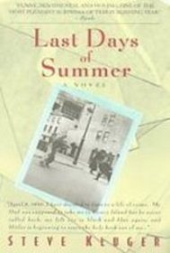 Last Days of Summer: A Novel