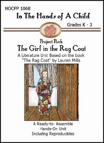 The Girl With the Rag Coat (In the Hands of a Child: Project Pack)