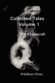 Collected Stories.  Volume 1 Published before 1923