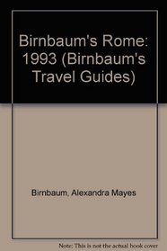 Birnbaum's Rome: 1993 (Birnbaum's Travel Guides)