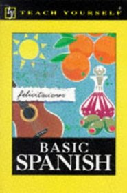 Basic Spanish (Teach Yourself S.)