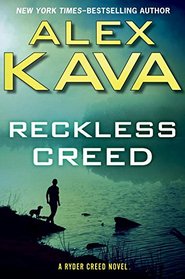 Reckless Creed (Ryder Creed. Bk 3)