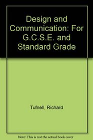 Design and Communication for Gcse and Standard Grade