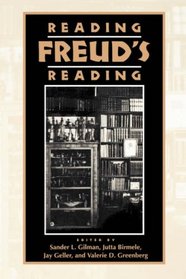 Reading Freud's Reading (Literature & Psychoanalysis)