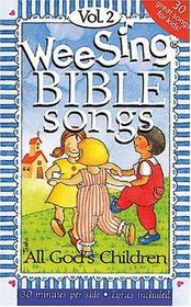 All God's Children (Wee Sing Bible Song Cassettes #2)