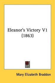 Eleanor's Victory V1 (1863)