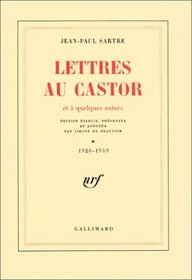Lettres au Castor et a quelques autres, Tome 1: 1926-1939  (French Edition)
