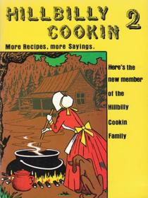 Hillbilly Cookin' 2