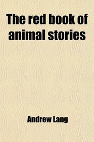 The red book of animal stories