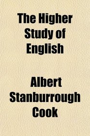 The Higher Study of English