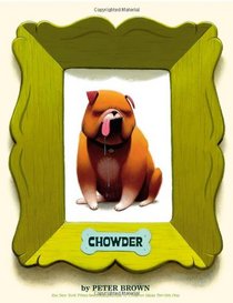 Chowder (A Chowder Book)