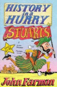Stuarts (History in a Hurry, 11)