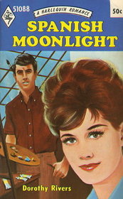 Spanish Moonlight (Harlequin Romance, No 1088)