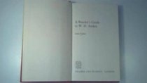 A Reader's Guide to W. H. Auden.