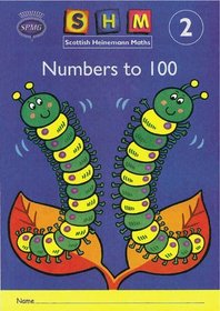 Heinemann Mathematics: Numbers to 100 Year 2