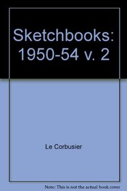Sketchbooks: 1950-54 v. 2