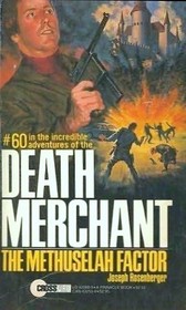 The Methuselah Factor (Death Merchant Series, No. 60)