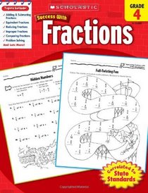 Scholastic Success with Fractions, Grade 4